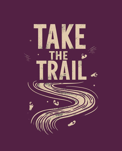 TAKE THE TRAIL - TEE Apparel